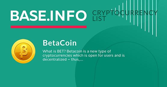 贝塔币 - BET是什么币？BET币项目及币种概念介绍