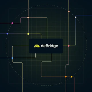 什么是Debridge？deBridge长期价值解读